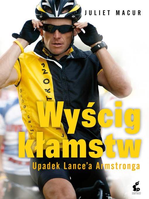 Title details for Wyścig kłamstw by Juliet Macur - Available